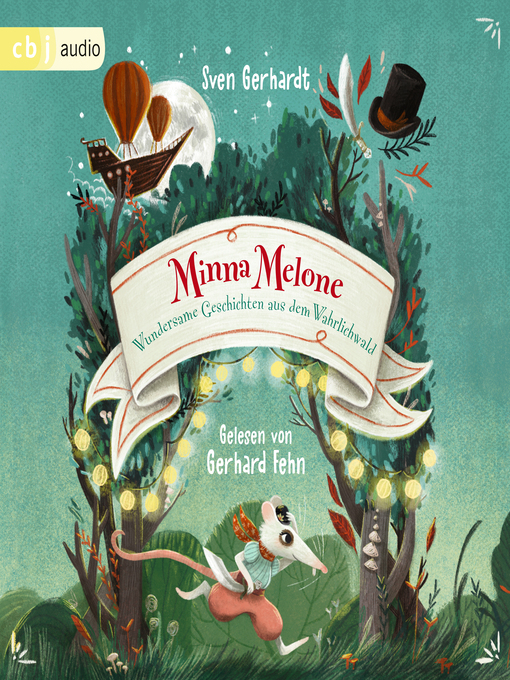 Title details for Minna Melone--Wundersame Geschichten aus dem Wahrlichwald by Sven Gerhardt - Available